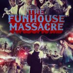 The Funhouse Massacre