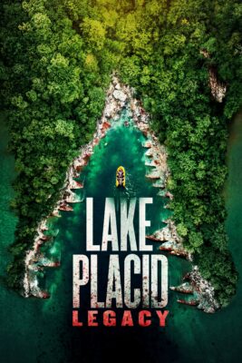 Lake Placid : L&rsquo;Héritage