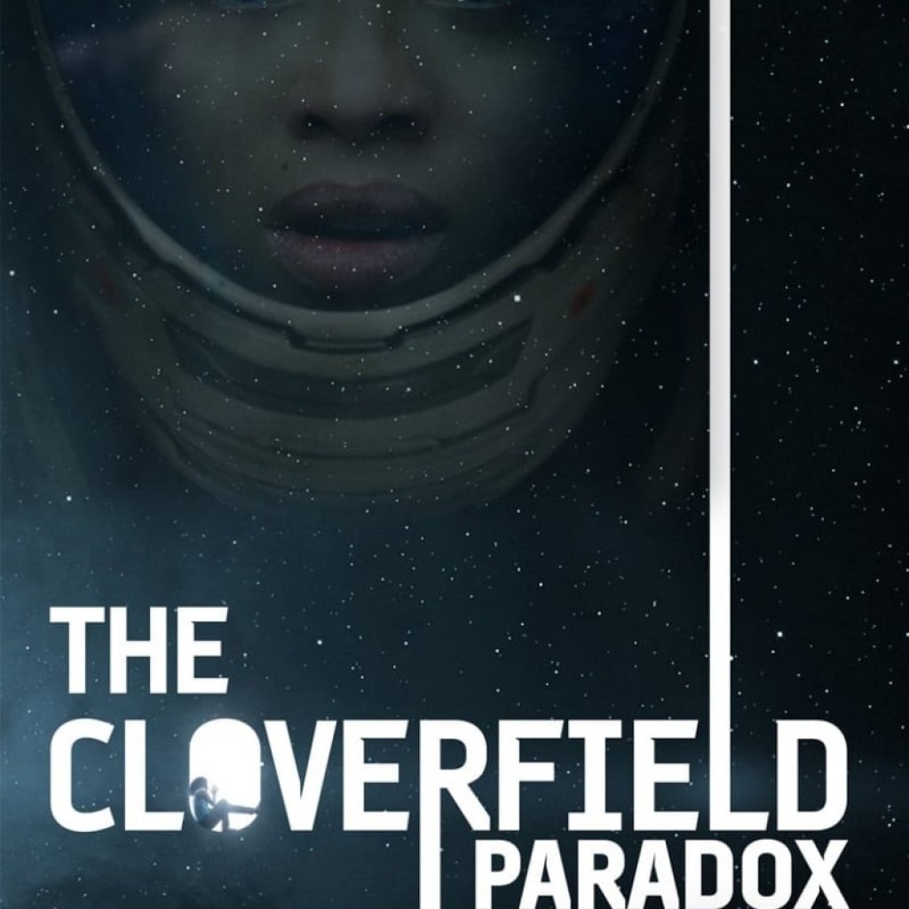 Affiche du film "The Cloverfield Paradox"