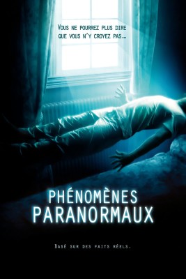 Affiche du film "Phénomènes paranormaux"