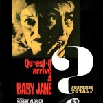 Qu&rsquo;est il arrivé à Baby Jane ?