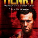 Henry, portrait d&rsquo;un serial killer