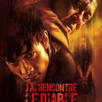 J&rsquo;ai rencontré le diable