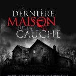 La Dernière Maison sur la Gauche