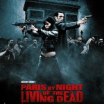 Paris by Night of the Living Dead