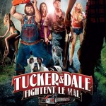 Tucker & Dale fightent le mal