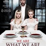 We Are What We Are
