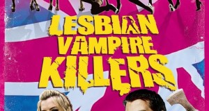 Affiche du film "Lesbian Vampire Killers"