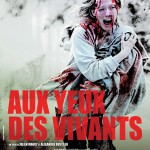Aux yeux des vivants