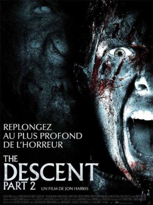Affiche du film "The Descent : Part 2"