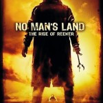 Reeker 2 – No man&rsquo;s land