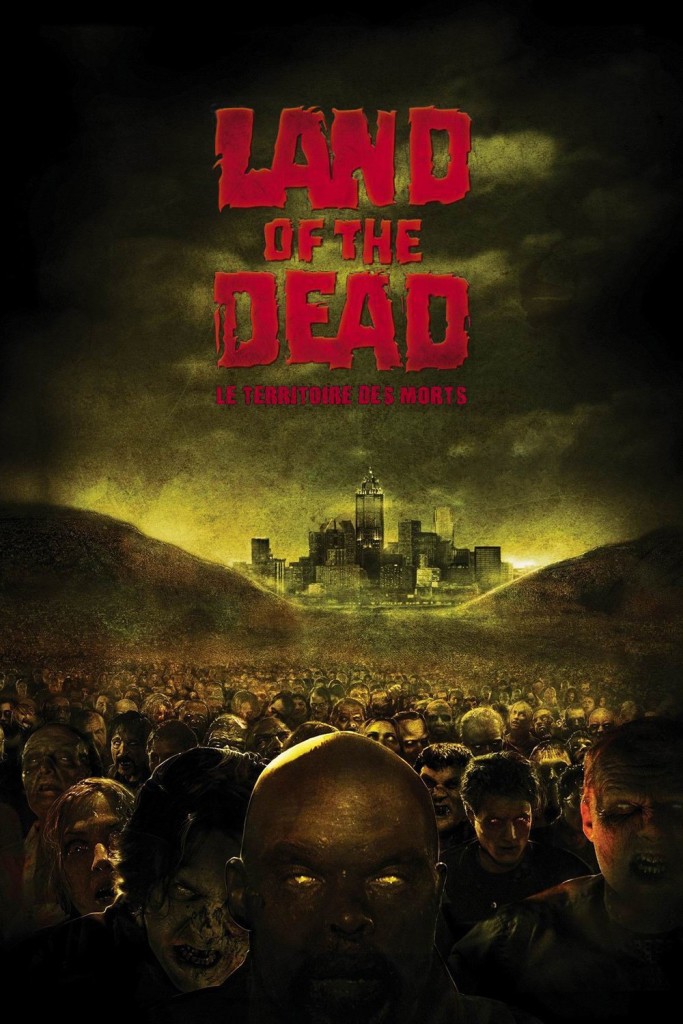 Affiche du film "Land Of The Dead : Le Territoire des morts"