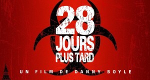 Affiche du film "28 Jours Plus Tard"