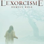 L&rsquo;Exorcisme d&rsquo;Emily Rose