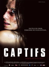 Affiche du film "Captifs"