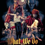 What We Do in the Shadows
