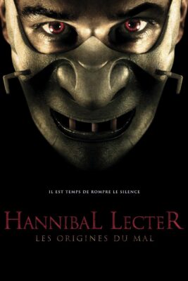 Hannibal Lecter : les origines du mal