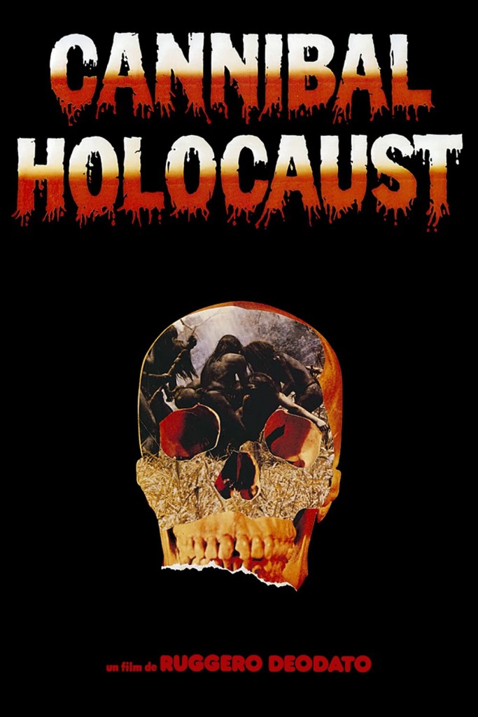Affiche du film "Cannibal Holocaust"