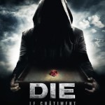 Die : Le Châtiment