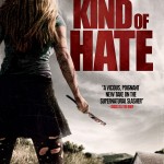 Some Kind Of Hate