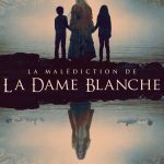 La Malédiction de la Dame Blanche
