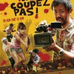 Ne coupez pas !