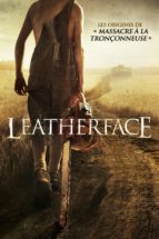 Affiche du film "Leatherface"