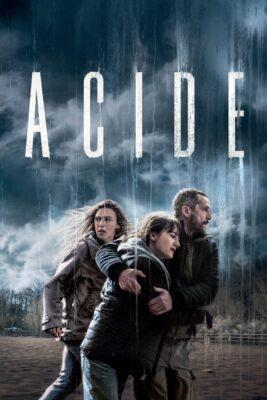 Affiche du film "Acide"