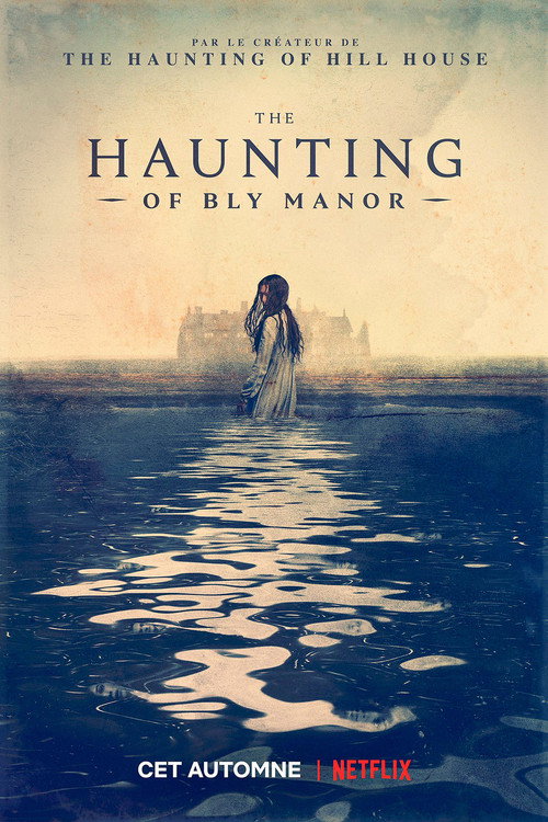 Affiche de la série The Haunting of Bly Manor